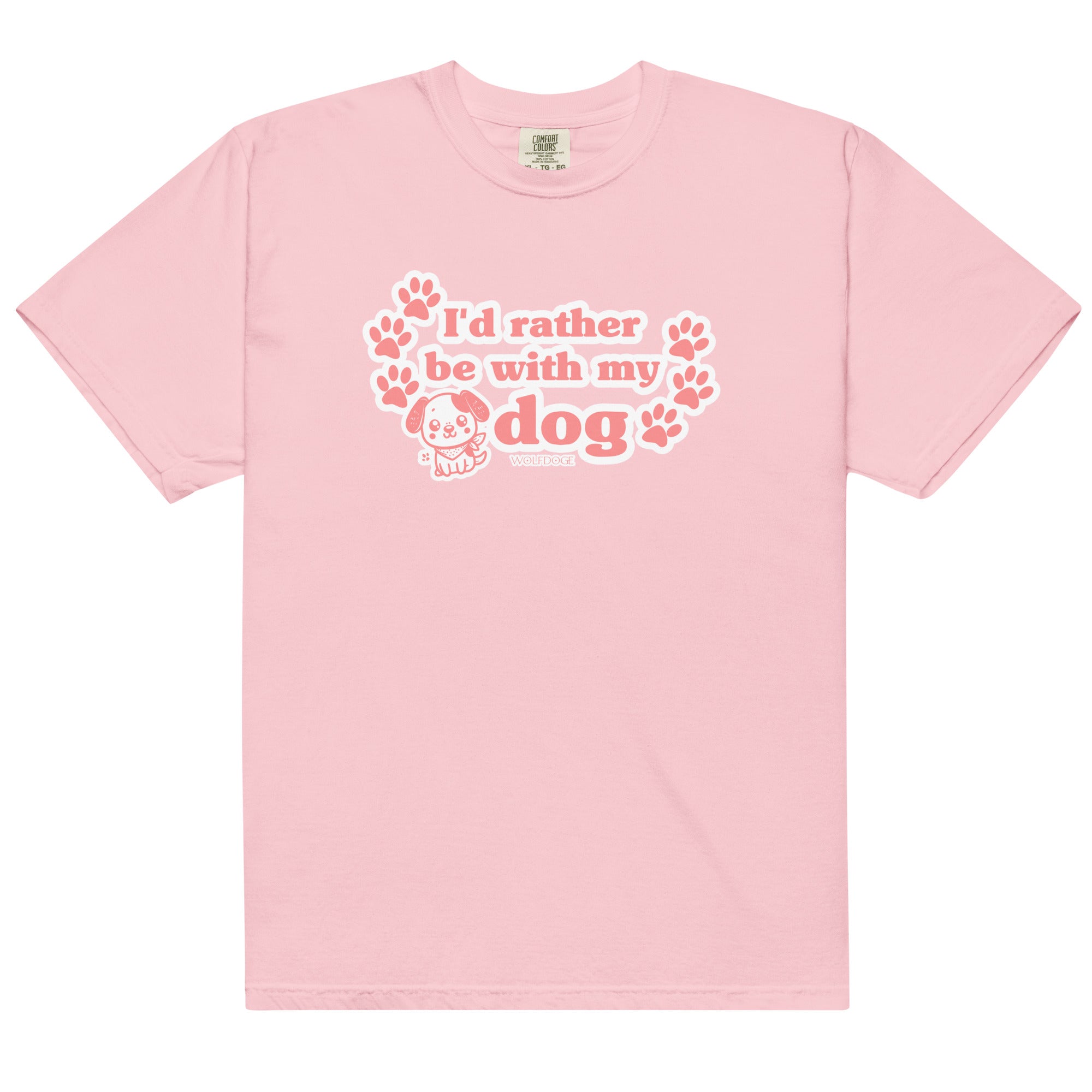 I'd Rather Be With My Dog Tee - Blossom