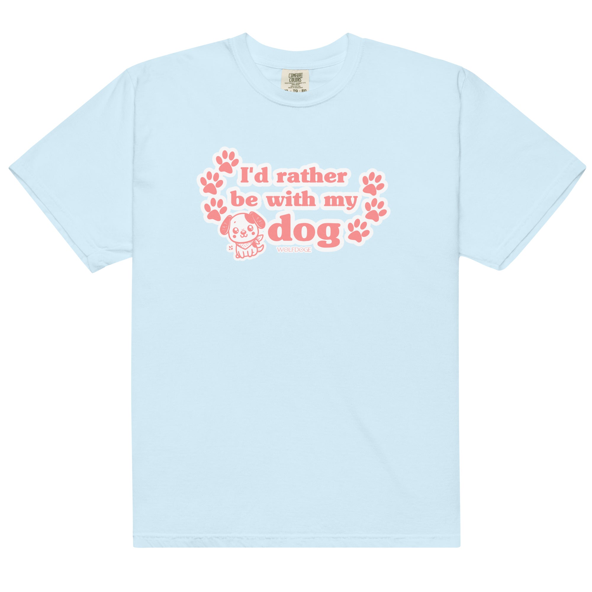 I'd Rather Be With My Dog Tee- Chambray