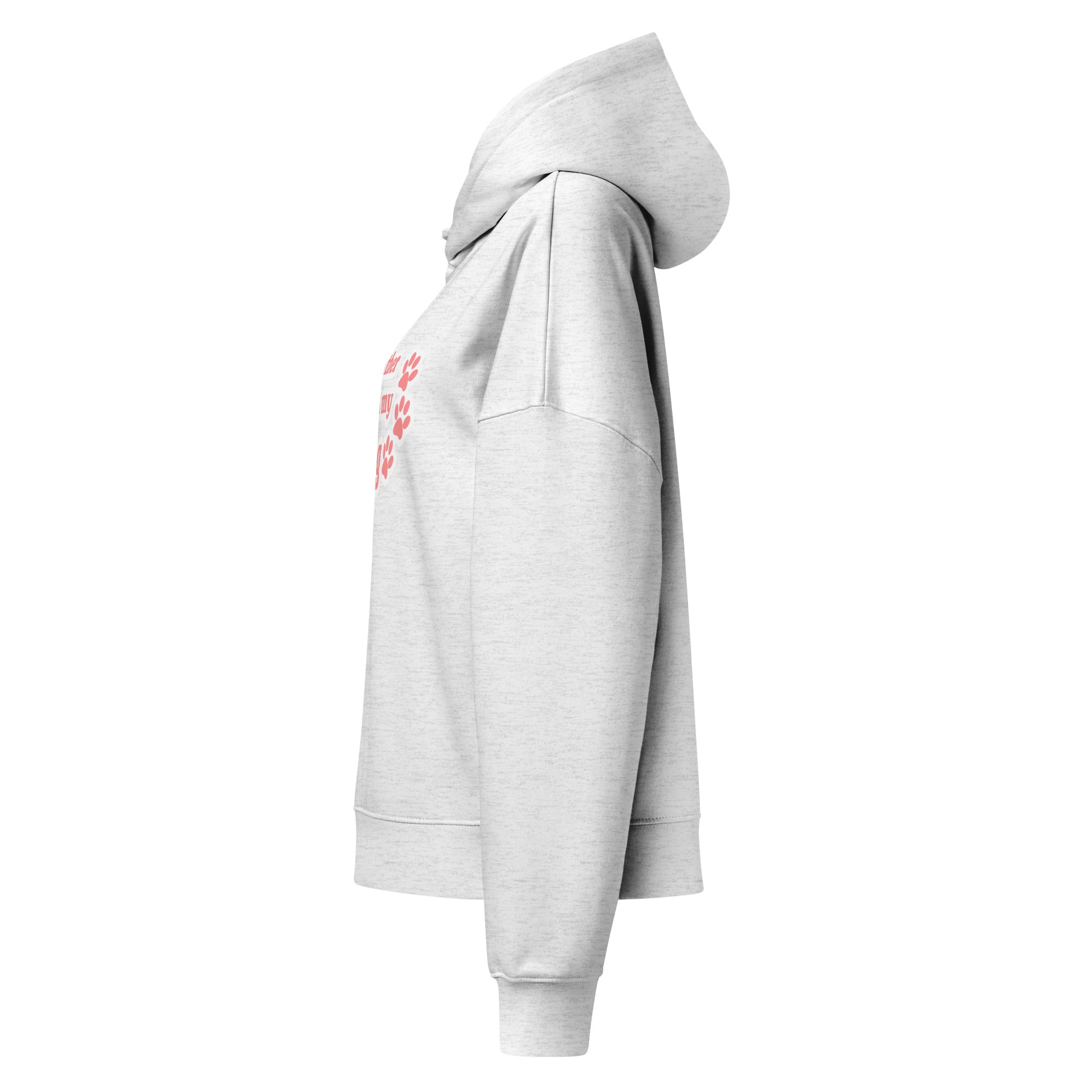 I'd Rather Be With My Dog Hoodie